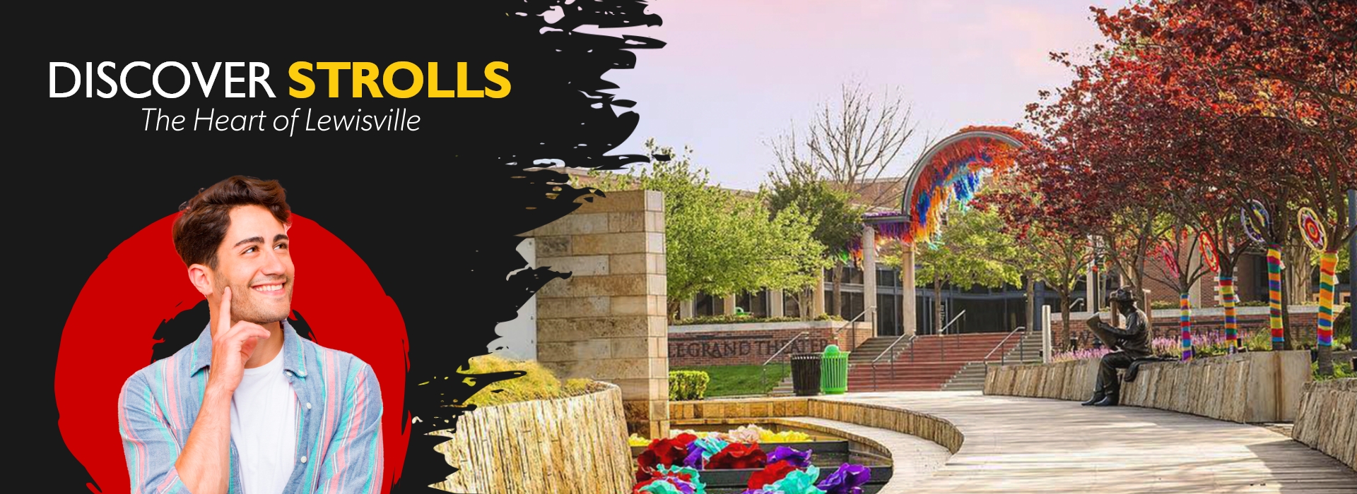 Discover Strolls - The Heart of Lewisville