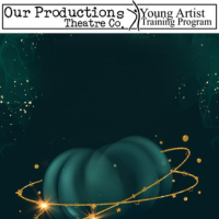 Our Productions Theatre Co.’s Youth Company presents Broadway Out of Bounds