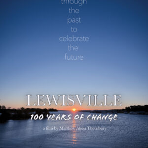 Lewisville: 100 Years of Change